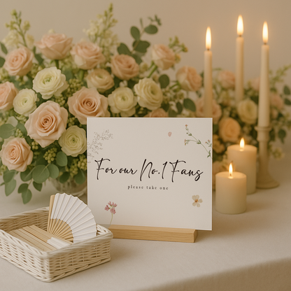 For our no.1 Fans Wedding Sign
